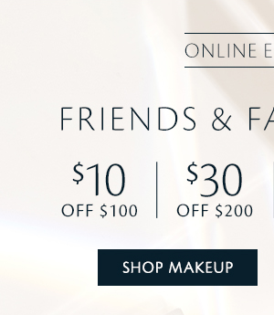 \\$10 Off \\$100. \\$30 Off \\$200 | Shop Makeup