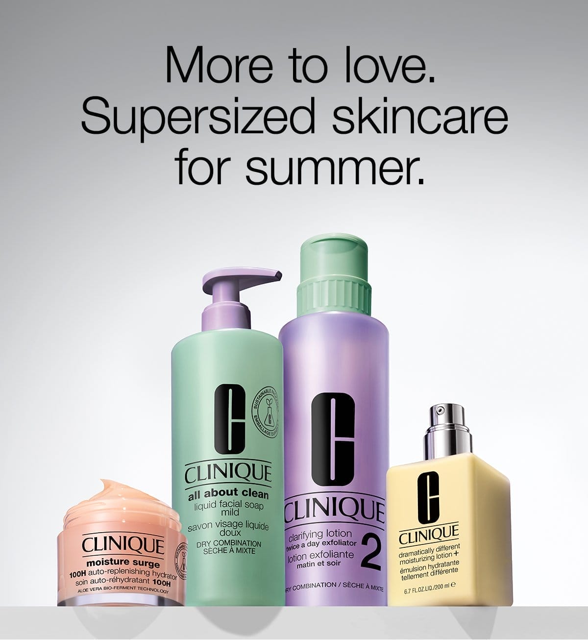 More to love. Supersized skincare for summer.