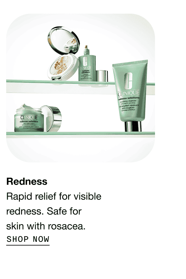 Redness Rapid relief for visible redness. Safe for skin with rosacea. | SHOP NOW