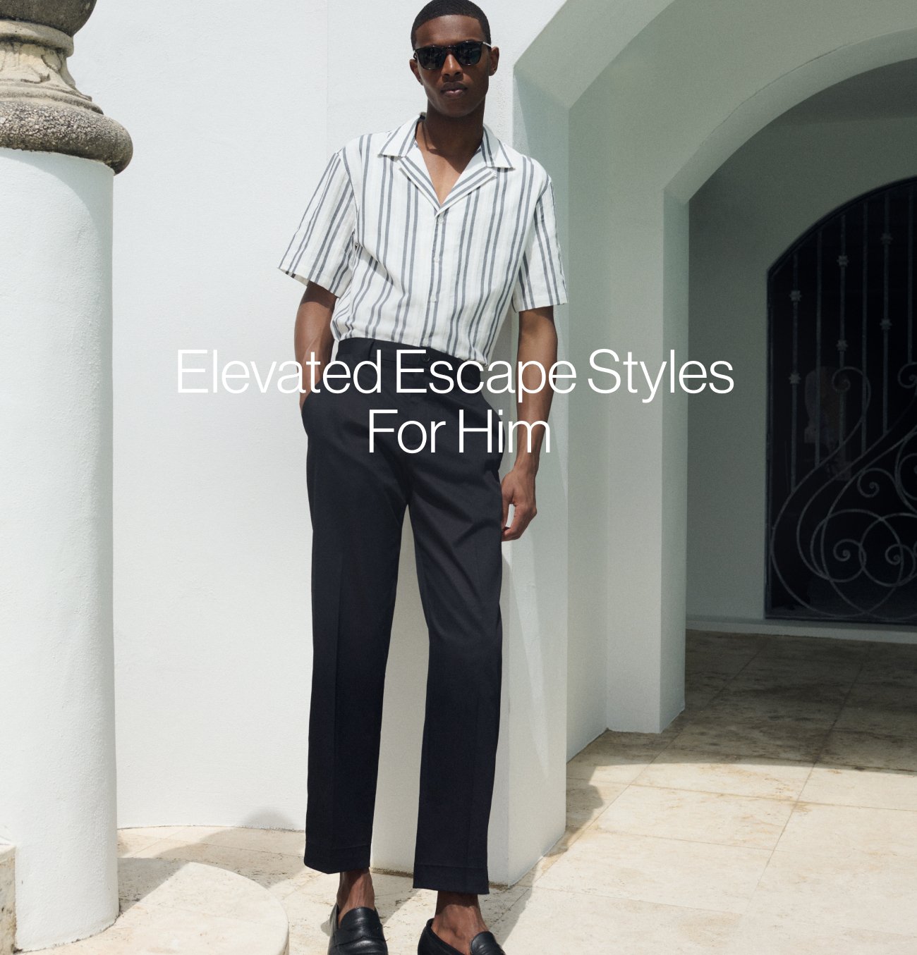 Elevated Escape Styles For Him 