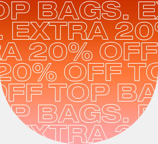 Extra 20% off top bags. 