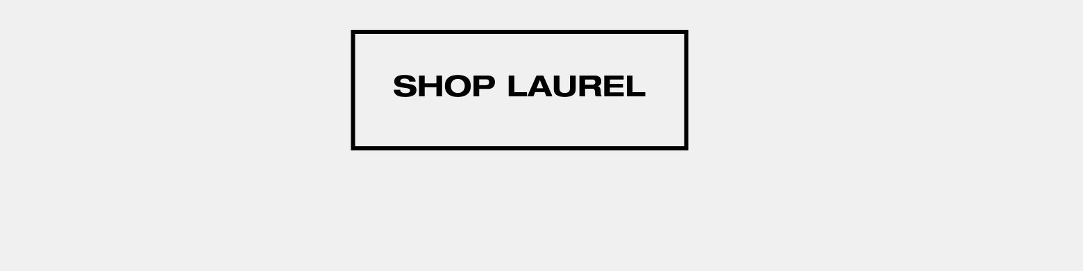 SHOP LAUREL