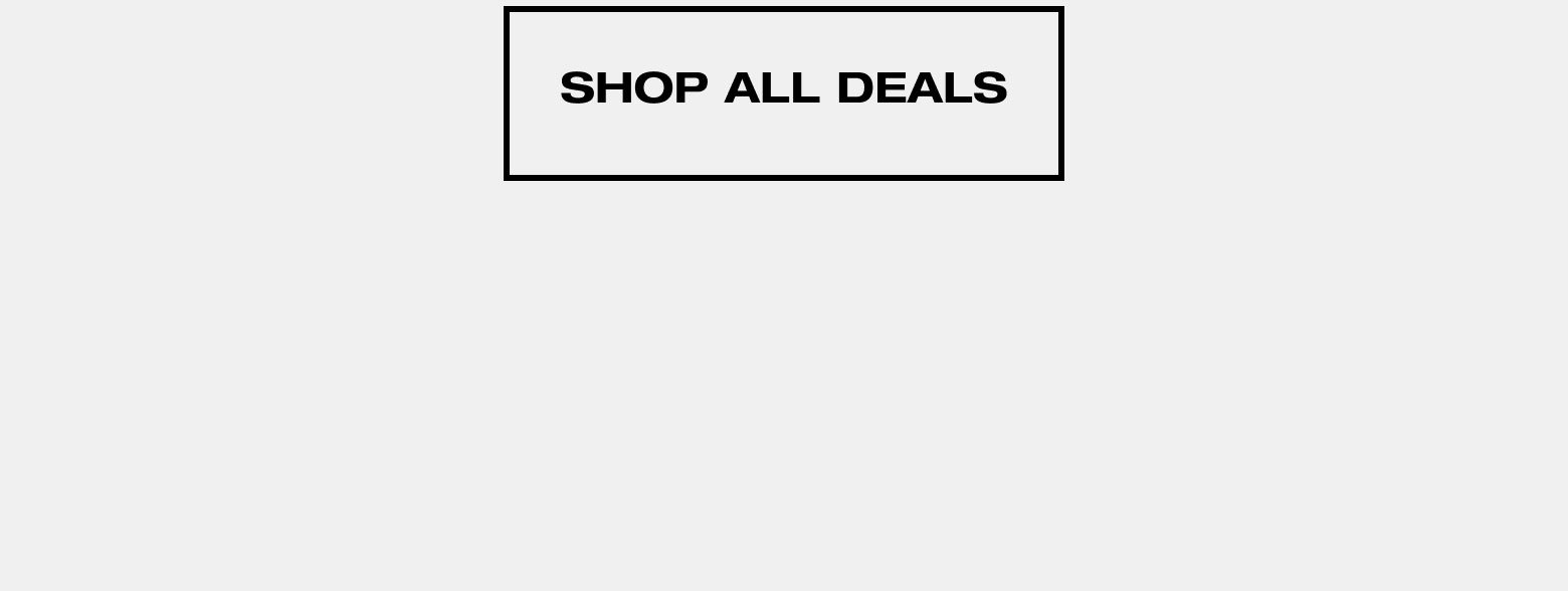 SHOP ALL DEALS