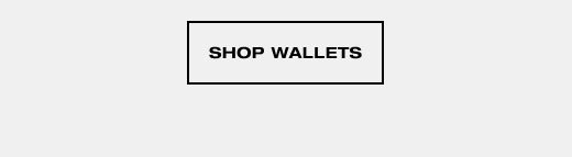 SHOP WALLETS 