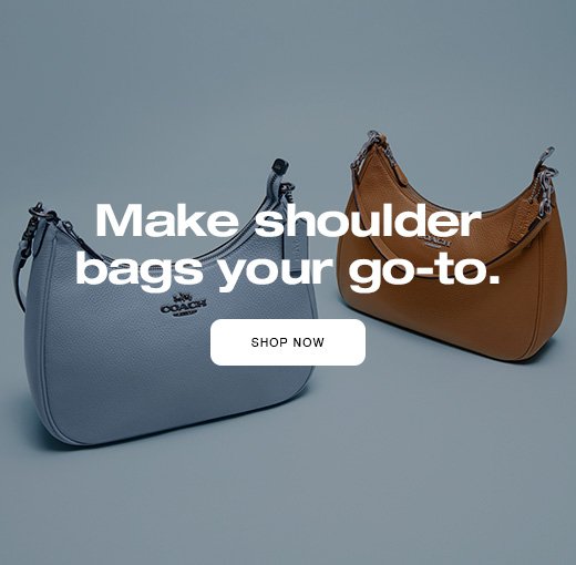 Make shoulder bags your go-to. SHOP NOW