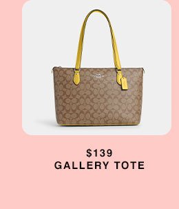 \\$139 GALLERY TOTE