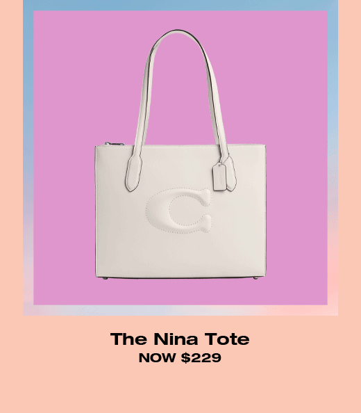 The Nina Tote NOW \\$229