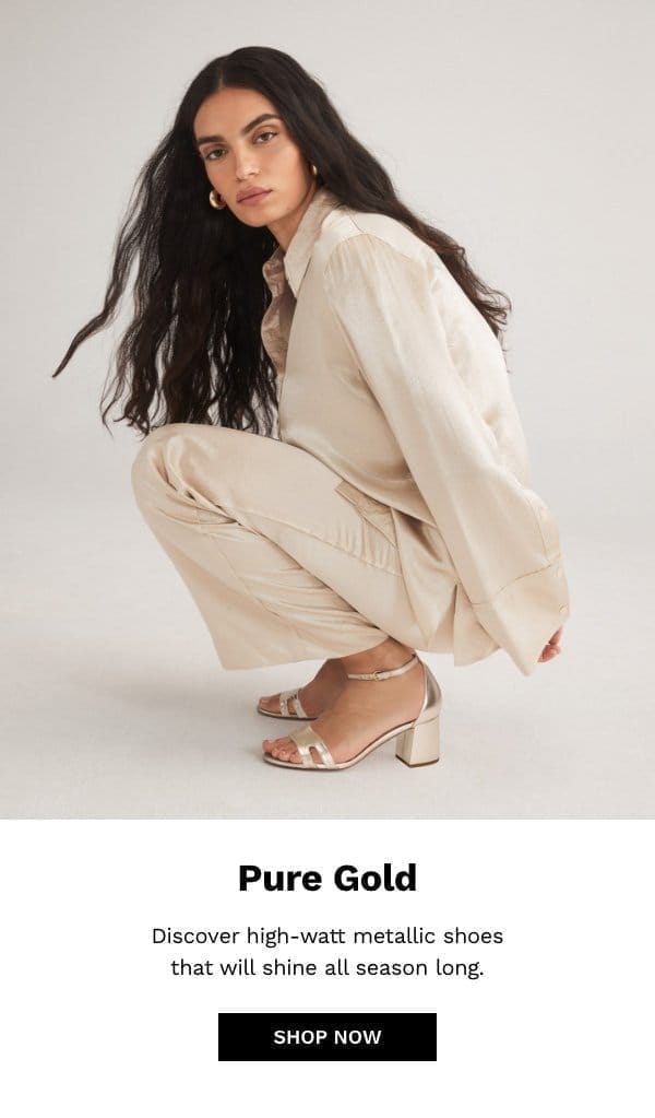 Pure Gold | Shop Now