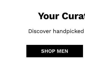 Your Curated Closet | Shop Men