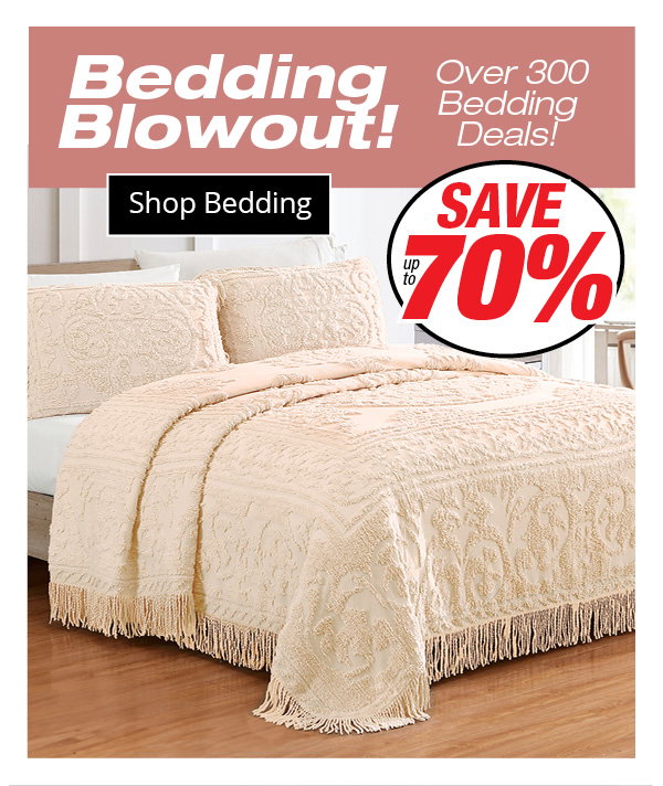 Bedding Blowout- Save up to 70%