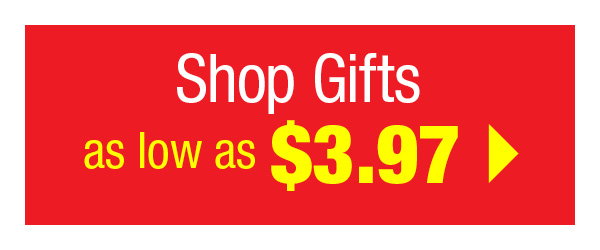 Shop Gifts as low as \\$3.97