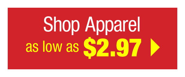 Shop Apparel as low as \\$2.97