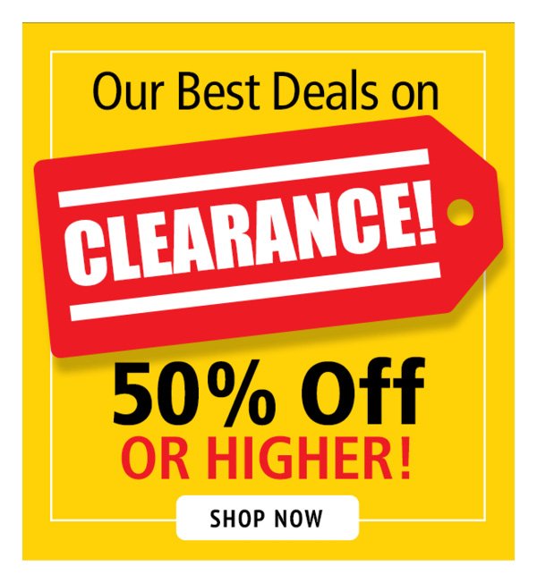 Our Best Deals on Clearance 50% off and more