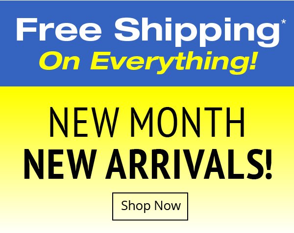 Free Shipping On EVERYTHING!