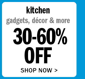 Kitchen 30-60% Off