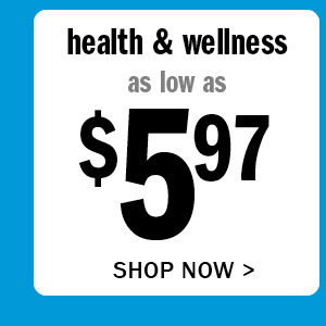 Health & Wellness as low as \\$5.97