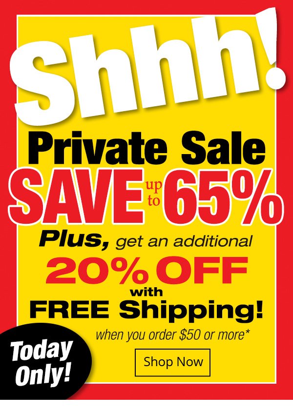 Private Sale - Save up to 65%