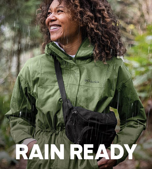 Rain Ready. A woman in Columbia waterproof gear. 