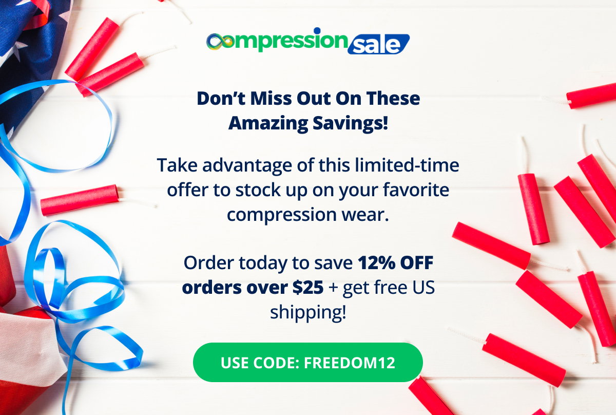 Don’t Miss Out On These Amazing Savings! Take advantage of this limited-time offer to stock up on your favorite compression wear. Order today to save 12% OFF orders over \\$25 + get free US shipping! Use code: FREEDOM12