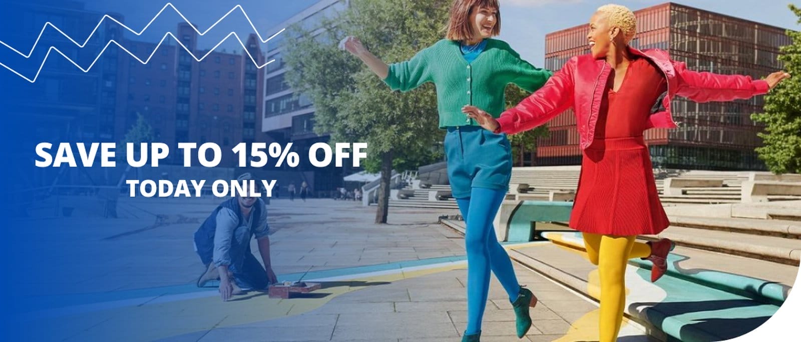 SAVE UP TO 15% OFF! → TODAY ONLY