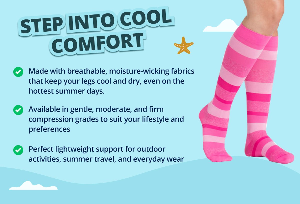 STEP INTO COOL COMFORT: ✔️ Made with breathable, moisture-wicking fabrics that keep your legs cool and dry, even on the hottest summer days. ✔️ Available in gentle, moderate, and firm compression grades to suit your lifestyle and preferences. ✔️ Perfect lightweight support for outdoor activities, summer travel, and everyday wear.