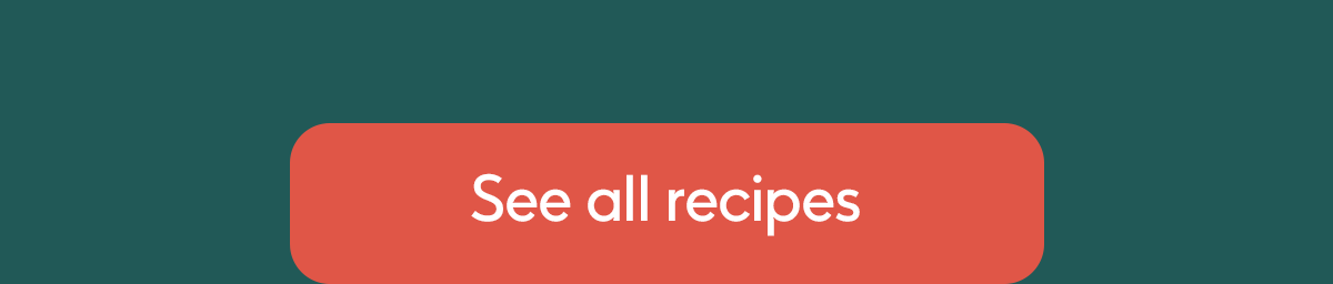 See all recipes