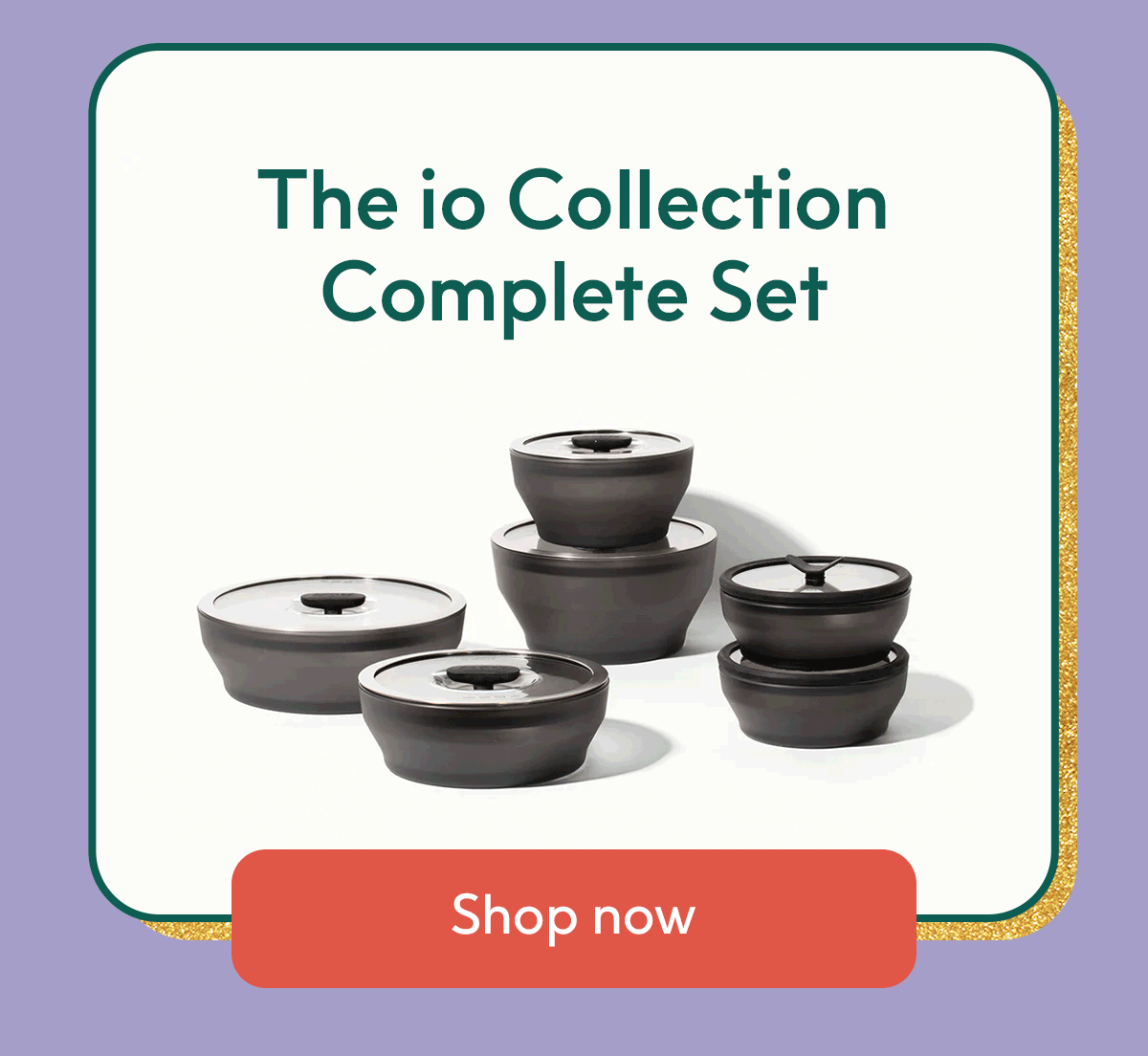 The io Collection Complete Set
