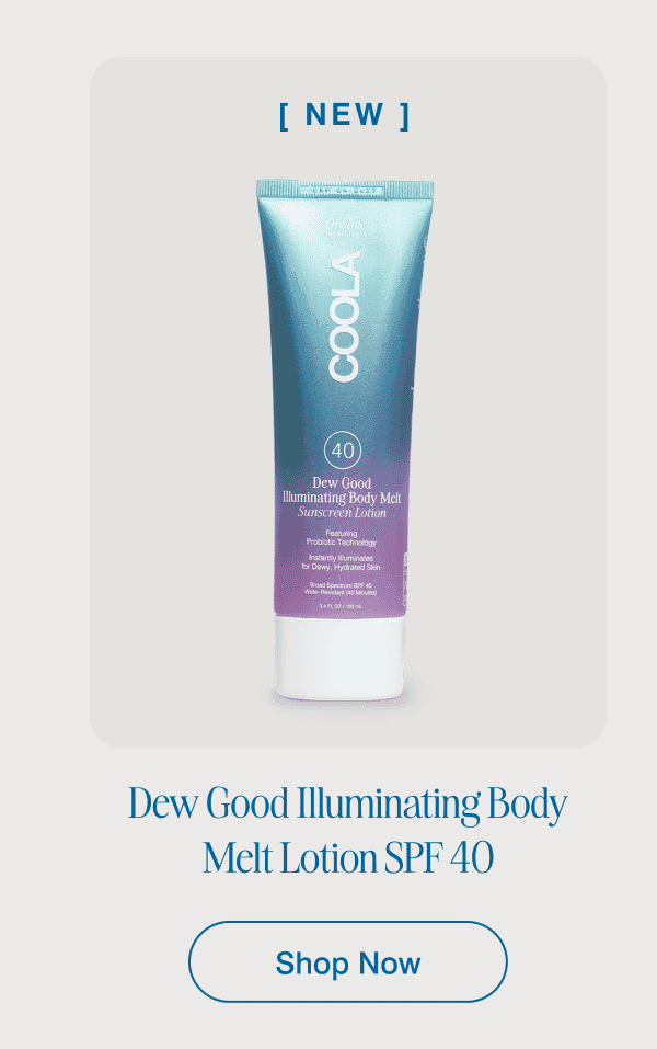 NEW! Dew Good Illuminating Body Melt Lotion SPF 40