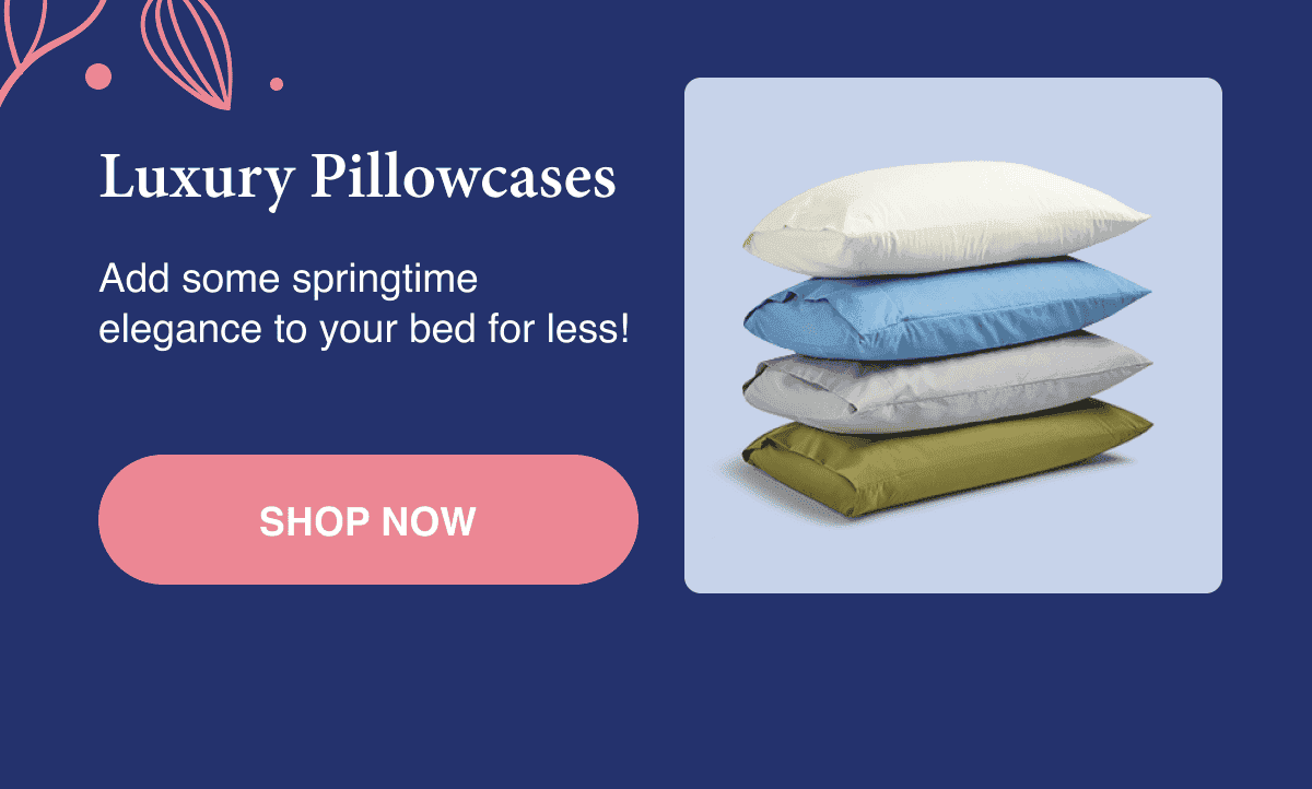 Luxury Pillowcases