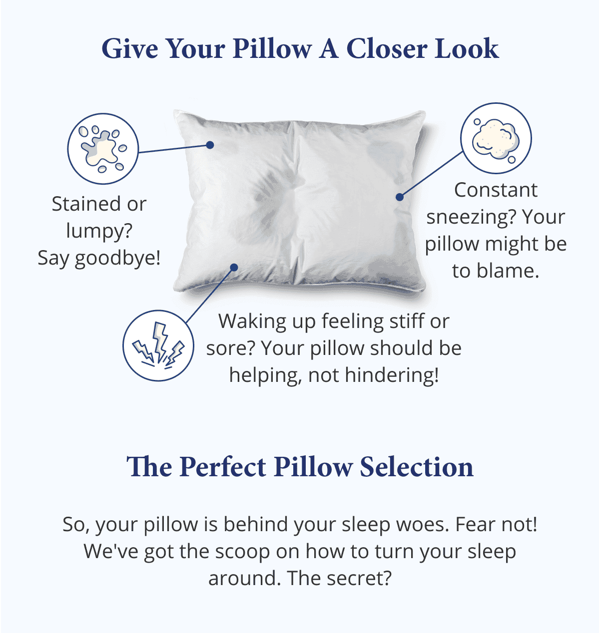 Give your pillow a closer look!