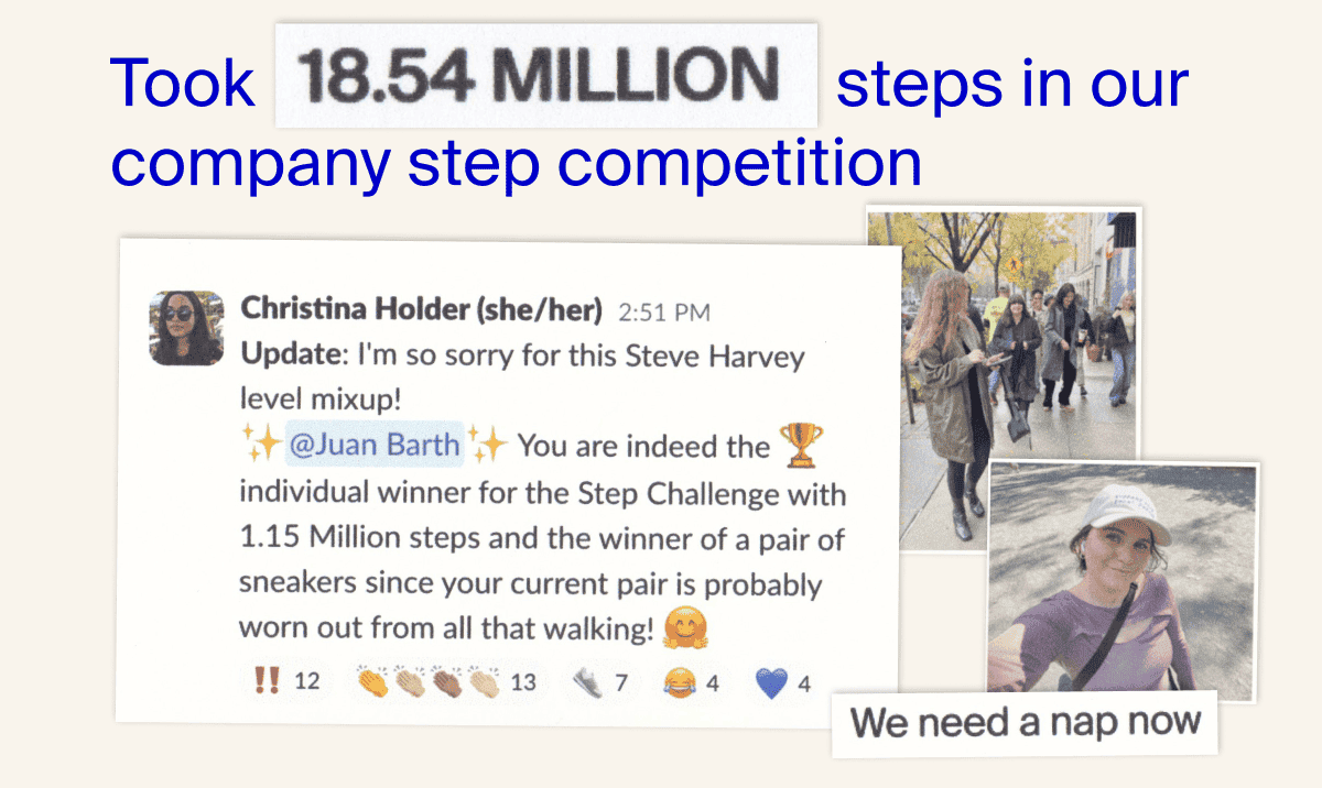 Took 18.54 MILLION steps in our company step competition