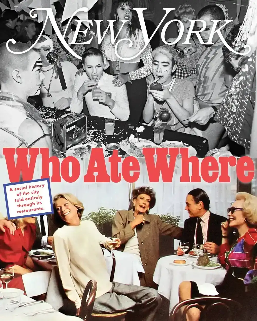 New York: Who Ate Where ''Yesteryear'' Issue