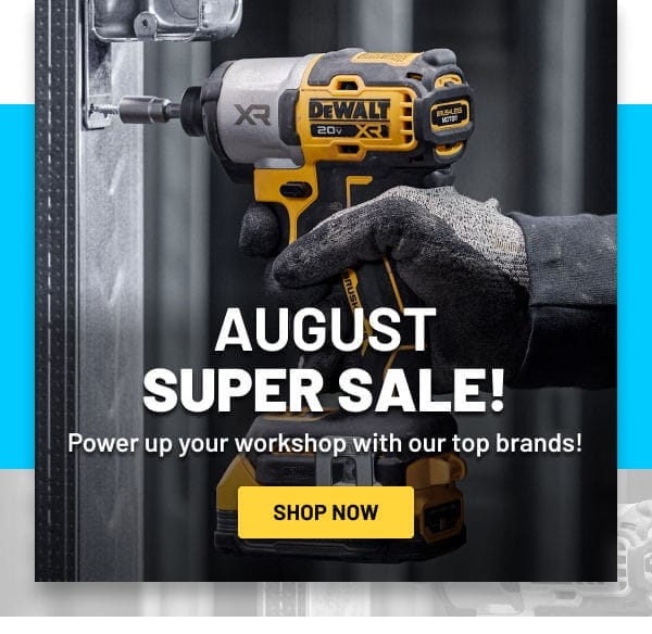 August Super Sale