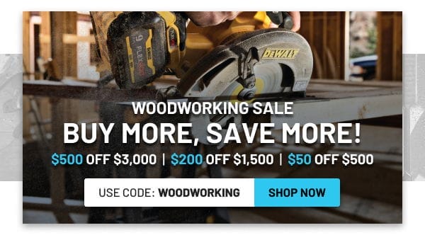 Woodworking savings