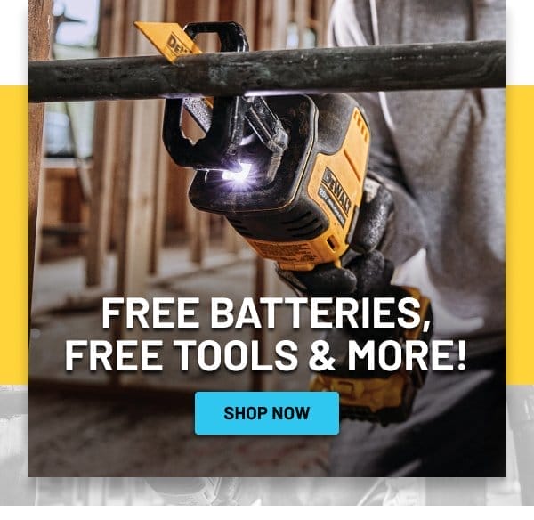 Free batteries, free tools