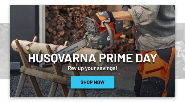 Husqvarna prime day