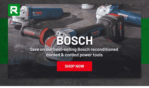 Bosch Reconditioned