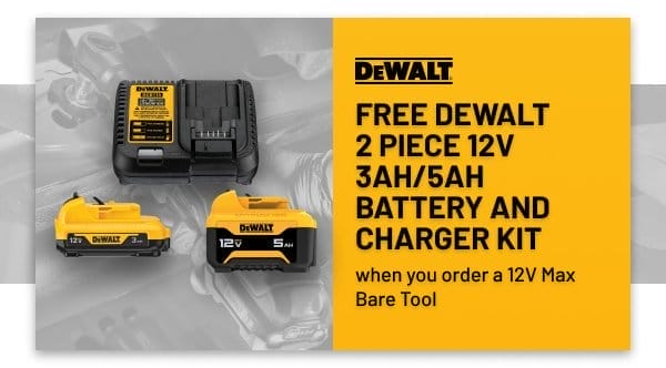 Free DEWALT 2 piece 12V battery and charger kit