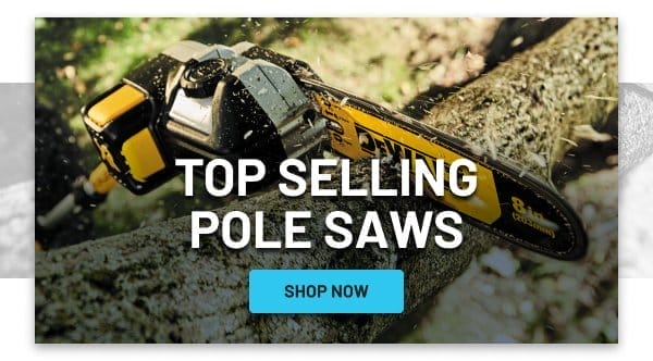 Top Selling Pole Saws