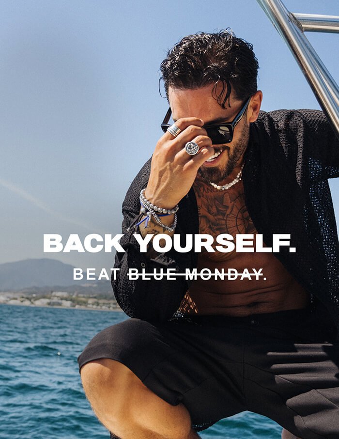 BACK YOURSELF. BEAT BLUE MONDAY.
