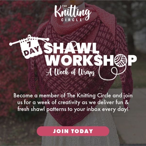 7-Day Shawl Workshop: A Week of Wraps