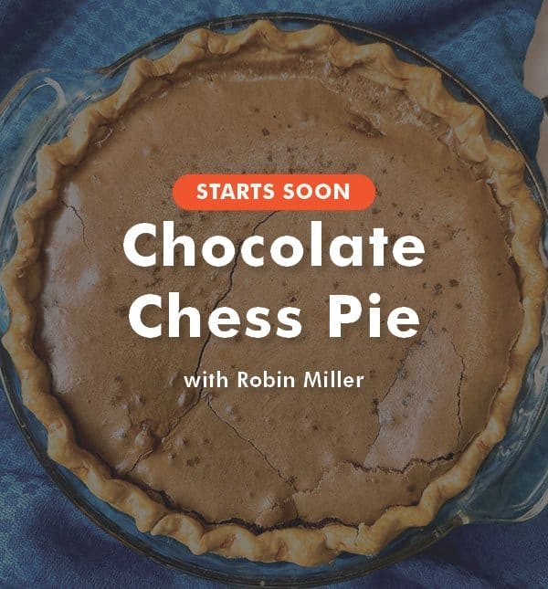 LIVE SOON! Chocolate Chess Pie