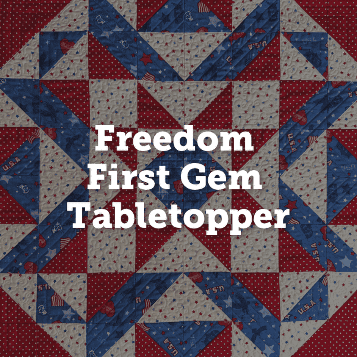 Going LIVE: Freedom First Gem Table Topper with Colleen Tauke