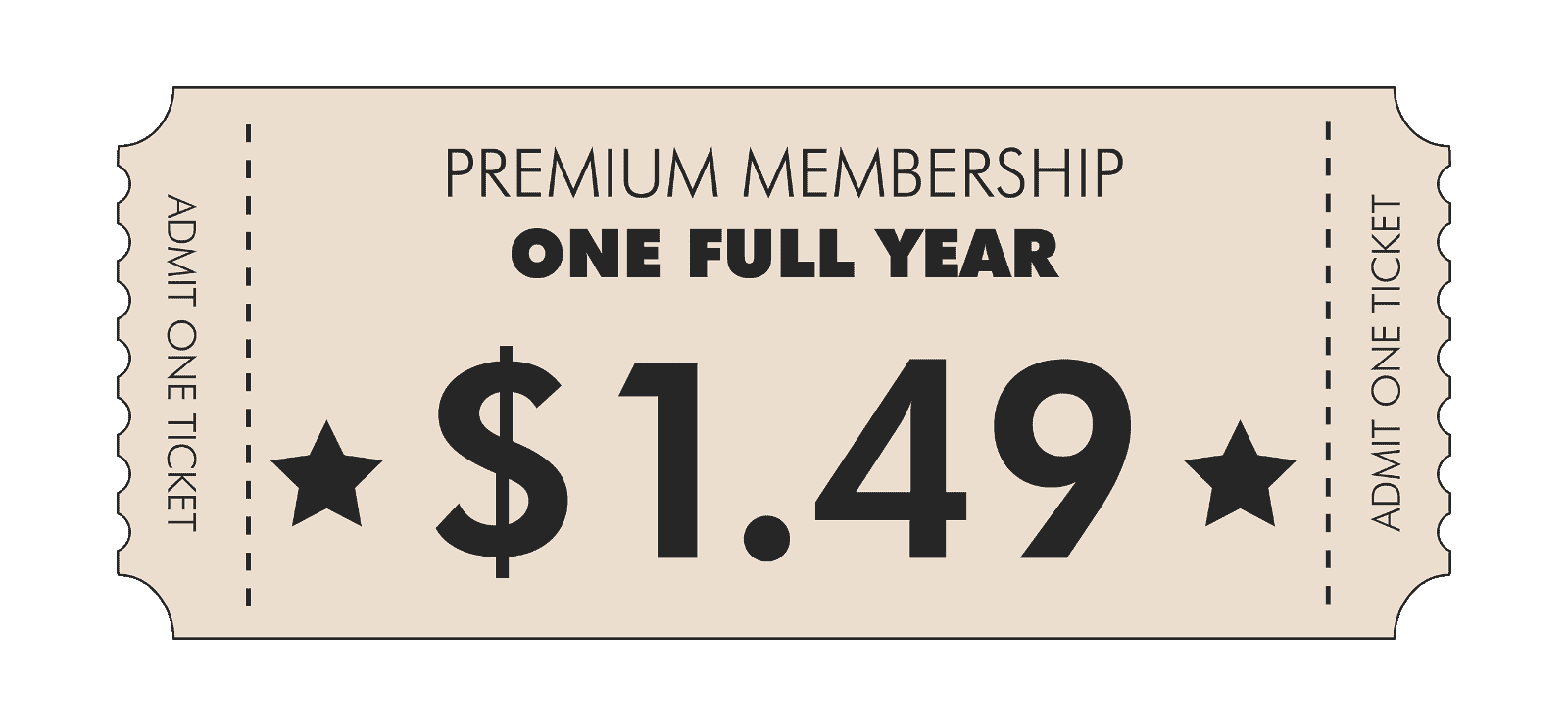 ONE FULL YEAR OF PREMIUM MEMBERSHIP @ \\$2.49