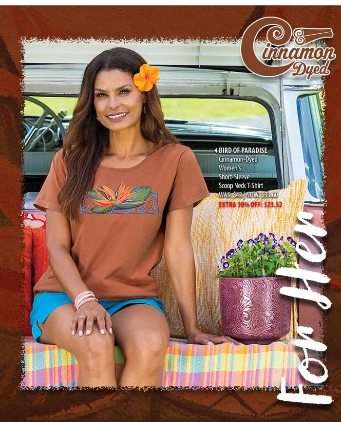 Body_Banner_Prod5_Bird Of Paradise - Cinnamon Dyed Short Sleeve Scoop Neck T-Shirt