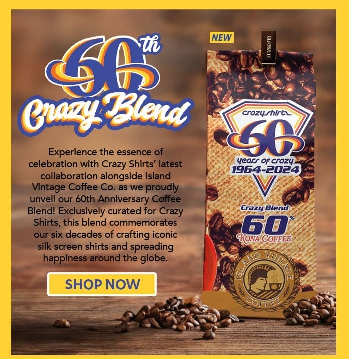 Body_Banner_CTA_Island Vintage Coffee X Crazy Shirts 60th Anniversary Coffee Bag