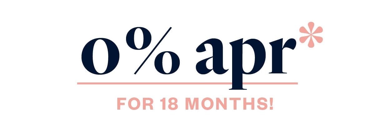 0% apr & for 18 months!