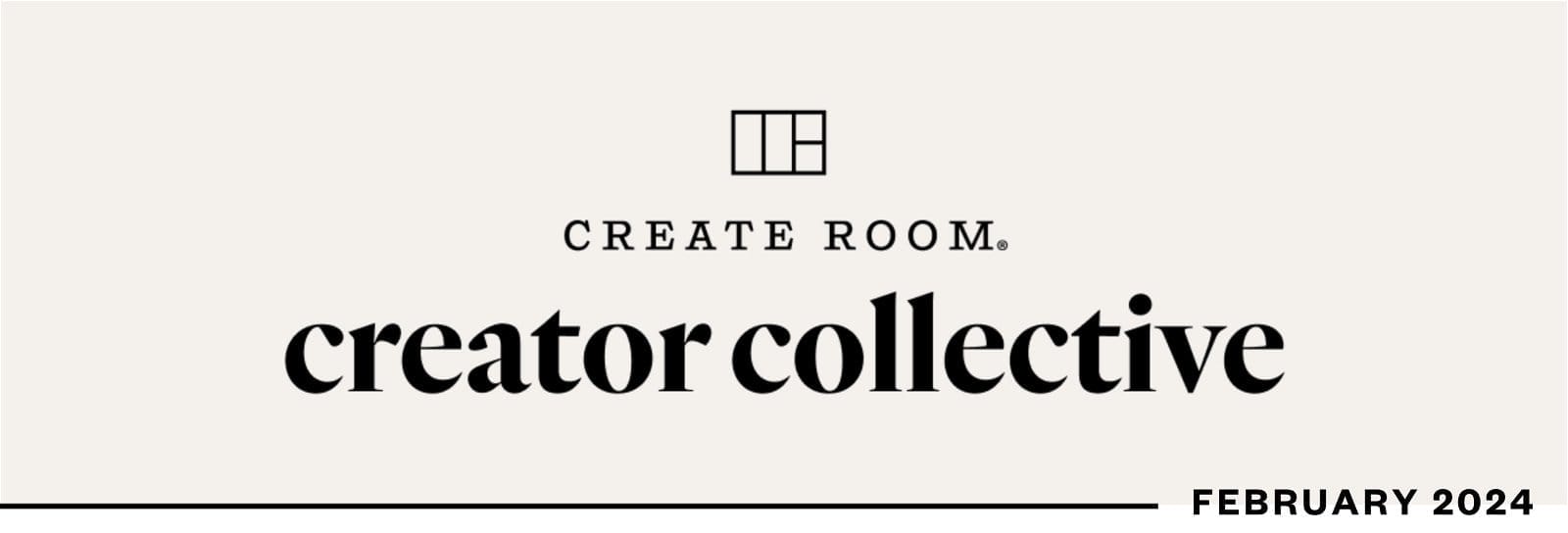 Creator Collective February 2024