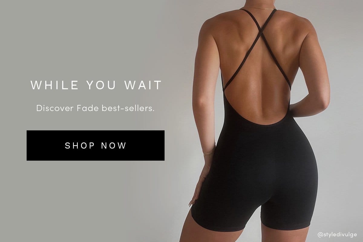 Discover Fade best-sellers while you wait