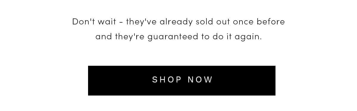 Click here to shop before it sells out